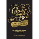 Cover of Calligraphuck Classy as Fuck Cocktails Recipes book featuring elegant typography and cocktail themes.