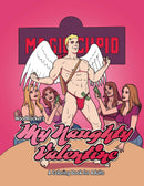 Cover of 'My Naughty Valentine' adult coloring book by Wood Rocket featuring Magic Cupid.