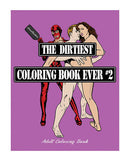 Cover of "The Dirtiest Coloring Book Ever