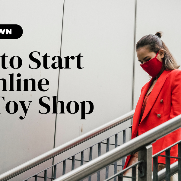 How to Start an Online Sex Toy Shop: A Step-by-Step Guide