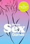 Steamy Sex Games: Ignite Passion and Spice Up Your Intimate Life