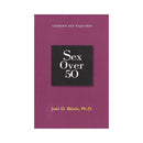 Sex Over 50 Updated and Expanded Paperback Book cover featuring the title and author Joel D. Block, Ph.D.