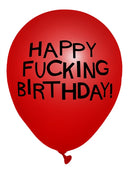 X-Rated Birthday Party Balloons 8 Count featuring a red balloon with 'HAPPY FUCKING BIRTHDAY!' printed.