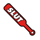 Wood Rocket Sex Toy Pin Paddle Slut Enamel Lapel Pin design featuring a red paddle with the word 'Slut' in bold white letters.