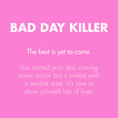 Text graphic for Bijoux Indiscrets Clitherapy Bad Day Killer Clitoral Balm with motivational self-love message.