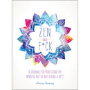 Zen As F*ck Guided Mindfulness Journal Paperback cover showcasing vibrant design and empowering message.