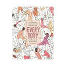Every Body An Honest and Open Look at Sex From Every Angle book cover featuring diverse figures and illustration.