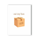 Eat My Box Naughty Cannabis Greeting Card with a playful box illustration and flirty text.