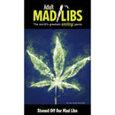 Cover of Stoned Off Our Mad Libs Adult Word Game Book featuring a smoke-infused cannabis leaf.