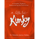 Cover of A Little Bit Kinky Couples Guide Paperback Book by Dr Natasha Valdez featuring playful design.