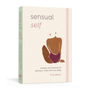 Sensual Self Prompts and Practices Guided Journal cover featuring an artistic design and title by Ev'Yan Whitney.