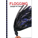 Flogging Essential Guidebook by Joseph Bean Book cover featuring flogging implement.