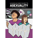 A Quick & Easy Guide To Asexuality cover featuring characters exploring asexuality with illustrations by Will Hernandez.