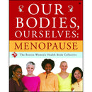 Our Bodies Ourselves Menopause Paperback Book cover featuring diverse women smiling together.