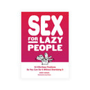 Sex For Lazy People 50 Effortless Positions Book cover featuring humorous illustrations and title by Ginny Hogan.