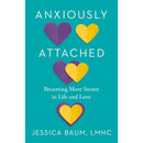 Anxiously Attached Paperback Book by Jessica Baum cover featuring hearts and subtitle on a teal background.