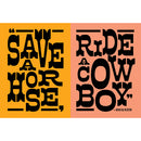 Save a horse, ride a cowboy quote with bold typography featuring humorous cowboy themes.