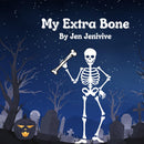 Jen Jenivive My Extra Bone Adult Parody Book cover featuring Skeleton Sam holding a bone in a spooky graveyard.