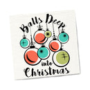 Twisted Wares Balls Deep Into Christmas Napkins 20-pack with humorous graphic of hanging ornaments.