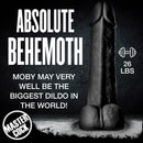 Moby Huge 2 Foot Tall Super Dildo Black displayed as an absolute behemoth weighing 26 lbs, showcasing its impressive size.