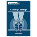 The Toybag Guide To Basic Rope Bondage book cover featuring illustrated legs in stockings and high heels.