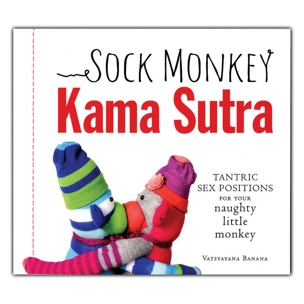 Cover of the Sock Monkey Kama Sutra Book featuring playful sock monkeys in intimate poses.