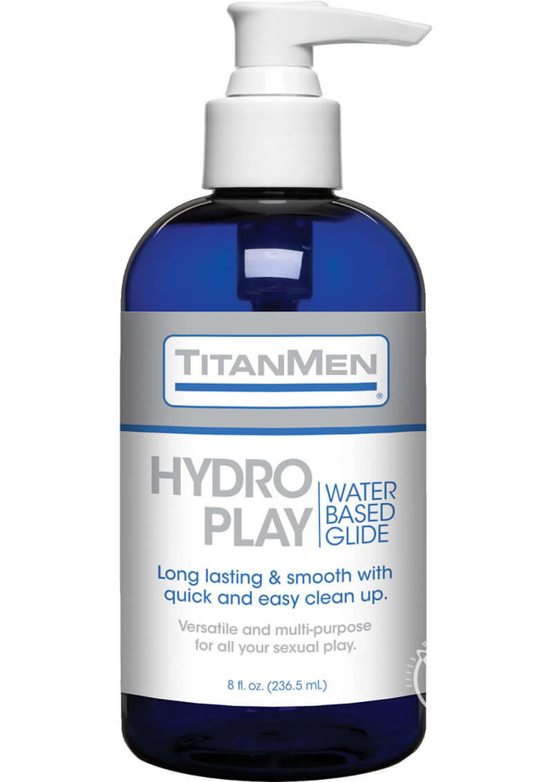 TitanMen Hydro Play Water Glide 8oz Bottle - Premium Water-Based Lubricant for Smooth and Pleasurable Experience