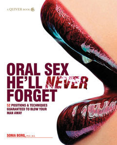 Assorted Books and Mags Oral Sex He'll Never Forget Book at $23.99
