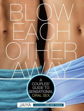 Assorted Books and Mags BLOW EACH OTHER AWAY GUIDE TO ORAL SEX at $10.99