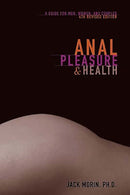 Assorted Books and Mags Anal Pleasure and Health Paperback Book at $21.99