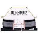 SEX & MISCHIEF SHEER DAY COLLAR-3