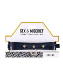 SEX & MISCHIEF ORBIT DAY COLLAR-0