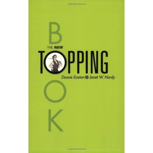 Assorted Books and Mags The New Topping Book by Dossie Easton and Janet W. Hardy at $16.99